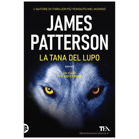 James Patterson - La tana del lupo - Foto 1