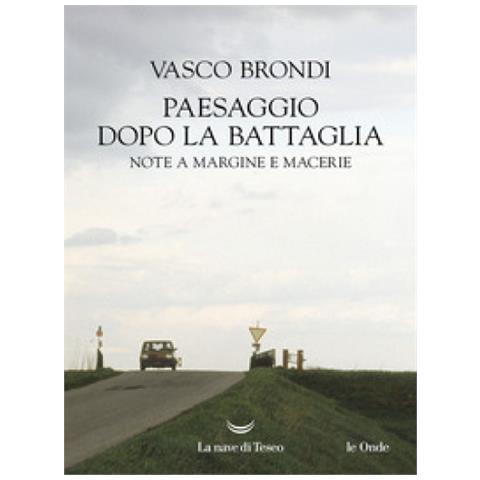 Vasco Brondi - Paesaggio Dopo La Battaglia. Note A Margine E Macerie - Foto 1