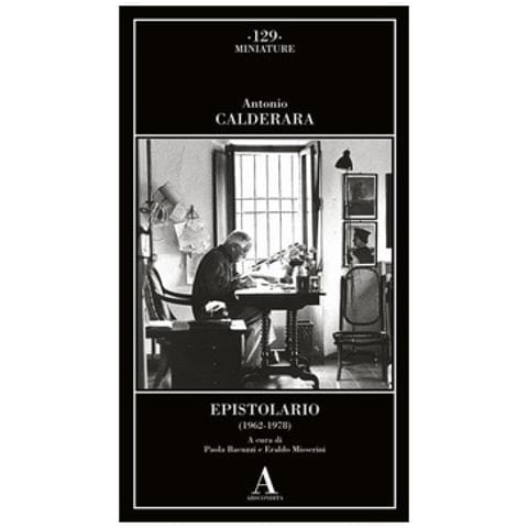 Antonio Calderara - Epistolario (1962-1978) - Foto 1