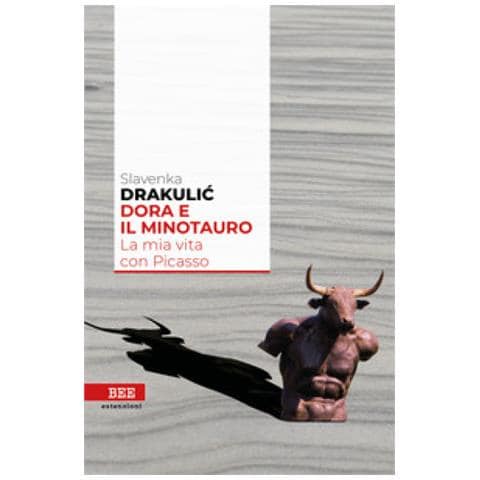 Slavenka Drakulic - Dora E Il Minotauro. La Mia Vita Con Picasso - Foto 1