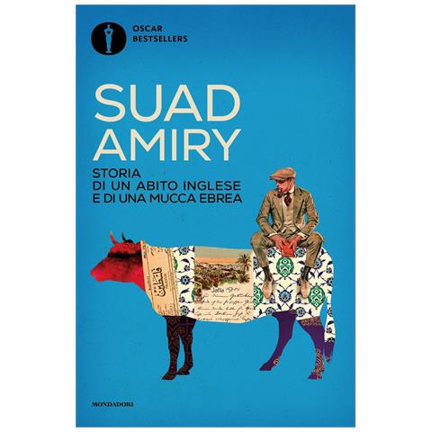 Suad Amiry - Storia di un abito inglese e di una mucca ebrea - Foto 1