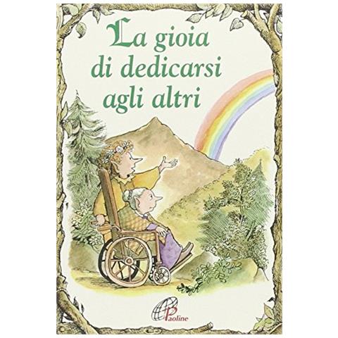 Amy Kuebelbeck - La gioia di dedicarsi agli altri. Ediz. illustrata - Foto 2