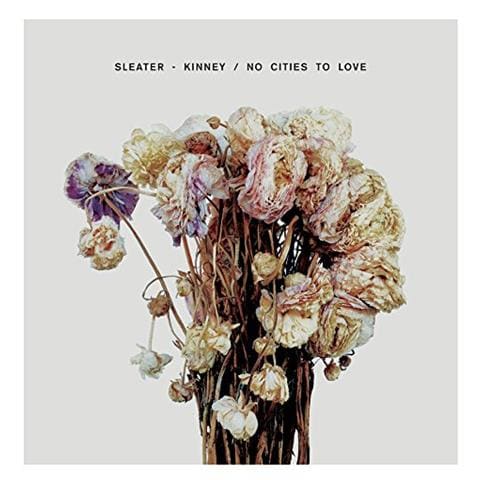 Sleater-kinney - No Cities To Love - Foto 1