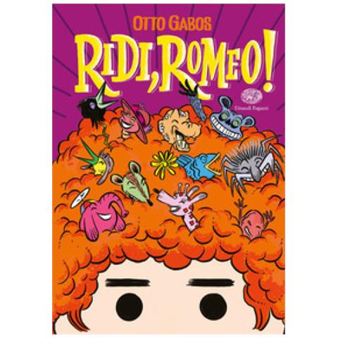 Otto Gabos - Ridi, Romeo! - Foto 1