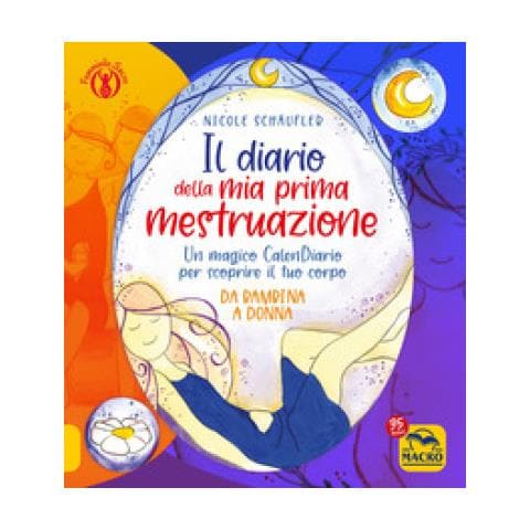 Nicole Schäufler - Il diario della mia prima mestruazione. Un magico CalenDiario per scoprire il tuo corpo. Da bambina a donna - Foto 1