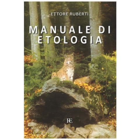 Ettore Ruberti - Manuale Di Etologia - Foto 1