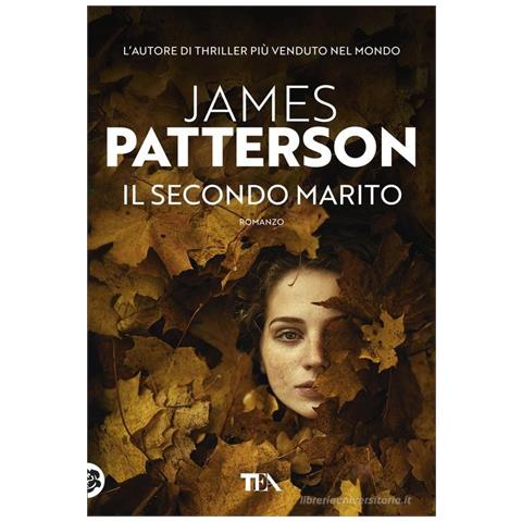 James Patterson - Il secondo marito - Foto 1