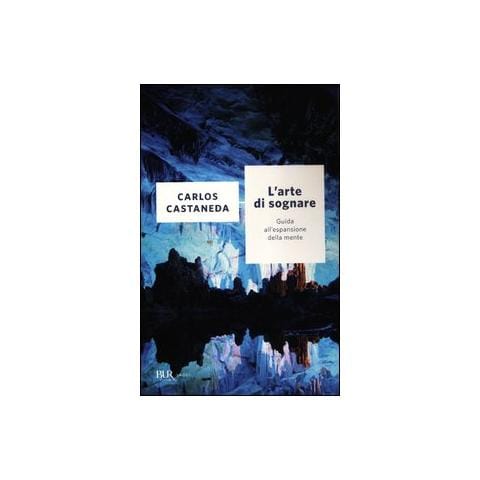 Carlos Castaneda - L'arte di sognare. Guida all'espansione della mente - Foto 1
