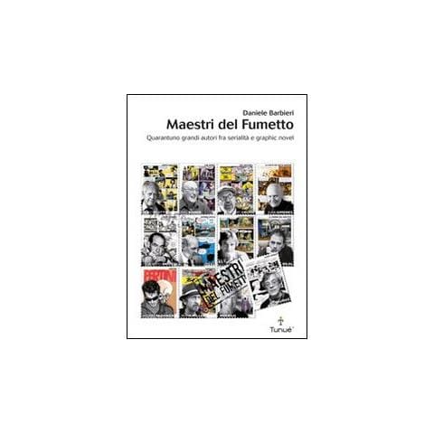 Daniele Barbieri - Maestri Del Fumetto - Foto 3