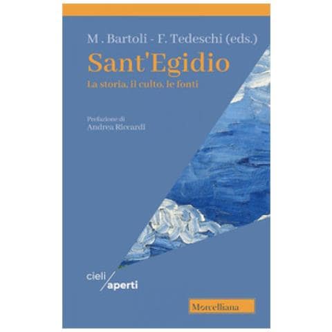 Andrea Riccardi - Sant'Egidio. La storia, il culto, le fonti - Foto 1