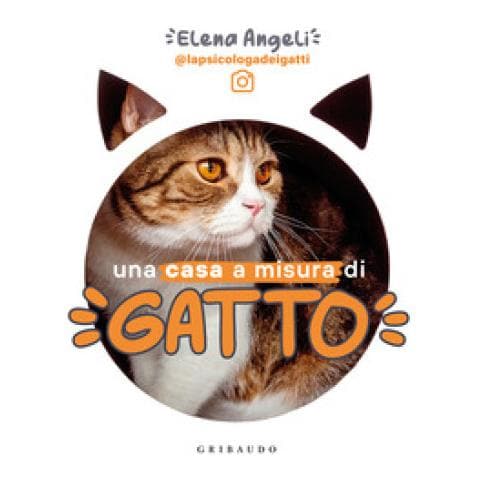 Elena Angeli - Una Casa A Misura Di Gatto - Foto 1