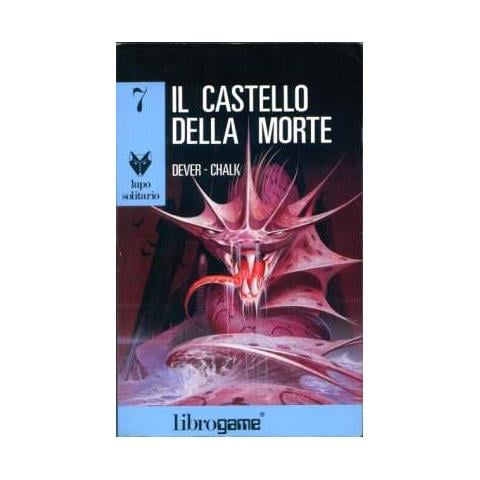 Joe Dever - Lupo Solitario #07 - Il Castello Della Morte - Foto 1