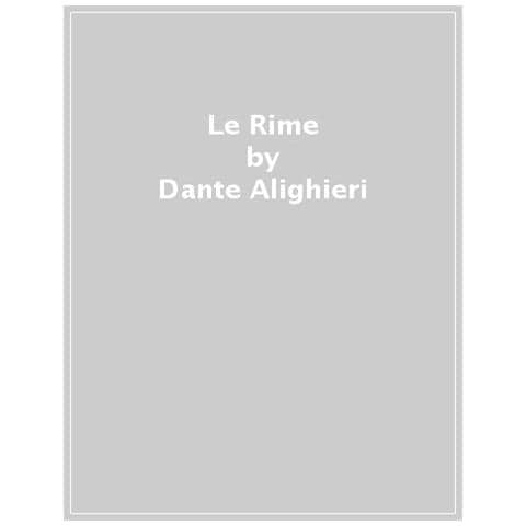 Dante Alighieri - Le Rime - Foto 1