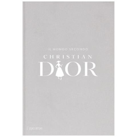 Patrick Mauriès - Il mondo secondo Christian Dior - Foto 1