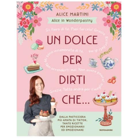 Alice In Wonderpastry Martini - Un Dolce Per Dirti Che... - Foto 1