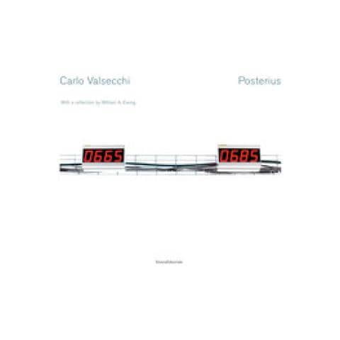 Carlo Valsecchi - Carlo Valsecchi. Posterius. Ediz. a colori - Foto 1