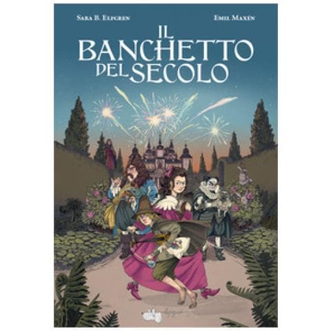 Sara Bergmark Elfgren - Il banchetto del secolo - Foto 1