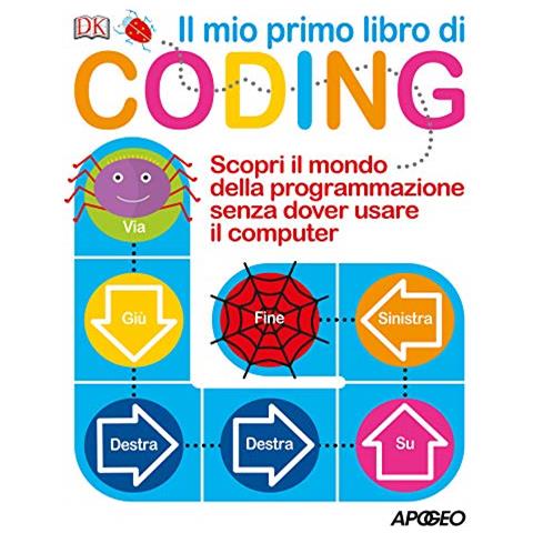 Kiki Prottsman, Il Mio Primo Libro Di Coding - Disponibile dal 23/05/2018 - Foto 2