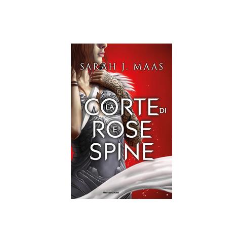 Sarah J. Maas - La Corte Di Rose E Spine - Foto 1