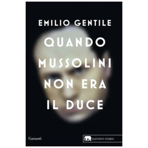 Emilio Gentile - Quando Mussolini Non Era Il Duce - Foto 1