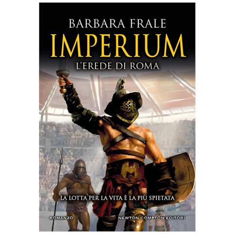 Barbara Frale - Imperium. L'erede di Roma - Foto 1