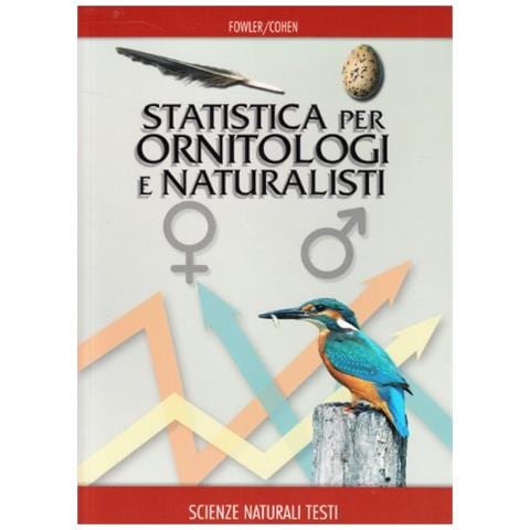 Jim Fowler - Statistica per ornitologi e naturalisti - Foto 1