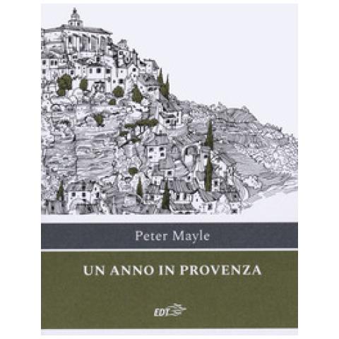 Peter Mayle - Un Anno In Provenza - Foto 1