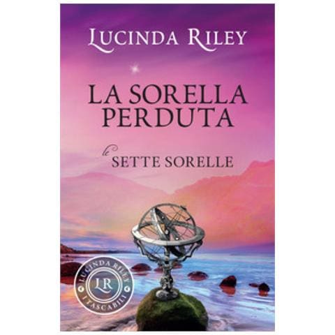 Lucinda Riley - La Sorella Perduta. Le Sette Sorelle - Foto 1