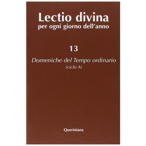 G. Zevini - Lectio divina per ogni giorno dell'anno. Vol. 13: Domeniche del tempo ordinario (ciclo A) - Foto 1