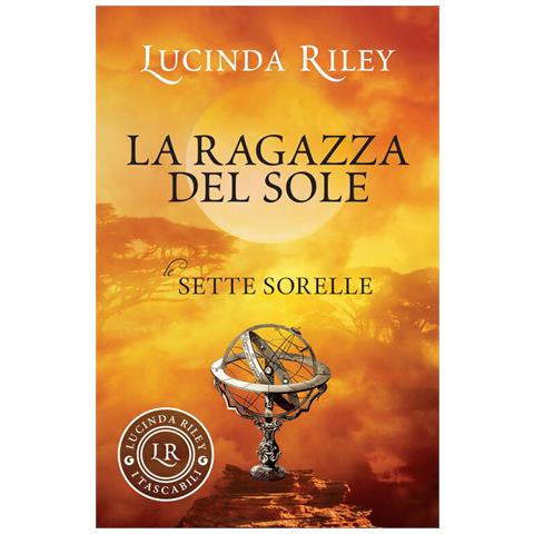 Lucinda Riley - La Ragazza Del Sole. Le Sette Sorelle - Foto 2