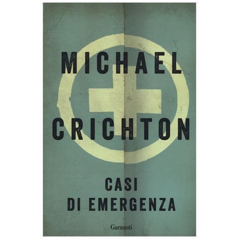 Michael Crichton - Casi di emergenza - Foto 1