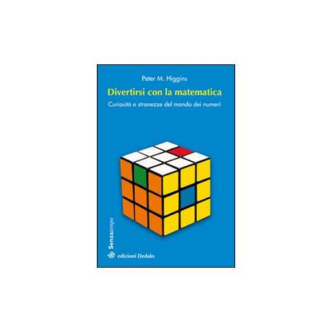 Divertirsi con la matematica. Curiosit� e stranezze del mondo dei numeri - Foto 2
