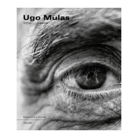 Francesca Pola - Ugo Mulas. Intrecci creativi. Ediz. a colori - Foto 2