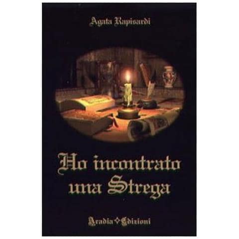 Agata Rapisardi - Ho incontrato una strega - Foto 2