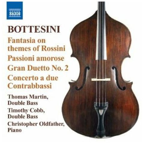 Bottesini Giovanni - Fantasia Su Temi Di Rossini, Passioni Amorose, Concerto A Due Contrabbassi - Foto 1