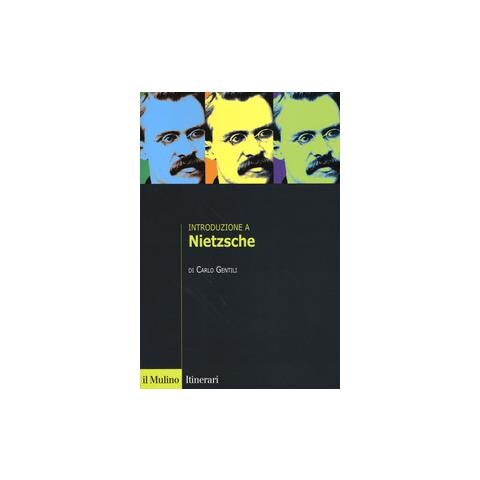 Carlo Gentili - Introduzione a Nietzsche - Foto 1