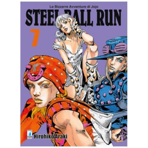 Hirohiko Araki - Steel Ball Run. Le Bizzarre Avventure Di Jojo. Vol. 7 - Foto 1