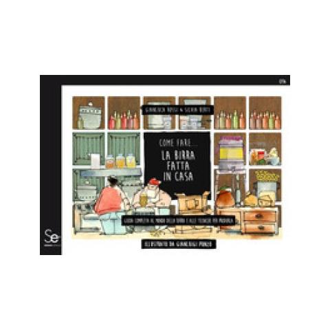 Gianluca Rossi - Come fare... la birra fatta in casa. Guida completa al mondo della birra e alle tecniche per produrla - Foto 1
