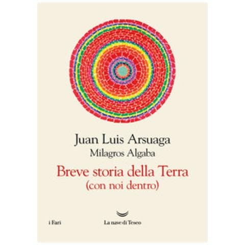 Juan Luis Arsuaga - Breve storia della Terra (con noi dentro) - Foto 1