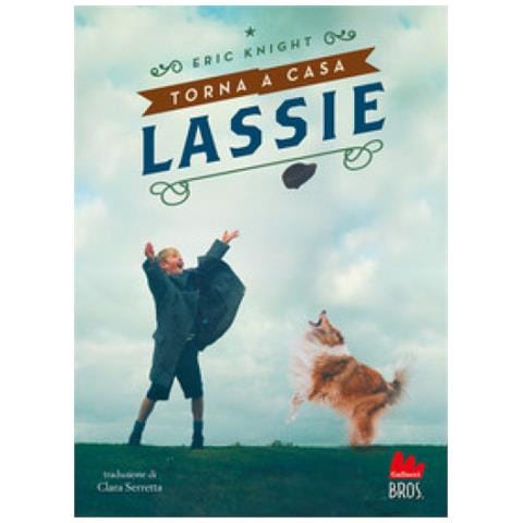 Eric Knight - Torna A Casa Lassie - Foto 1