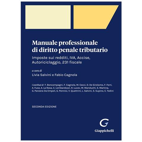 Livia Salvini - Manuale professionale di diritto penale tributario - Foto 1