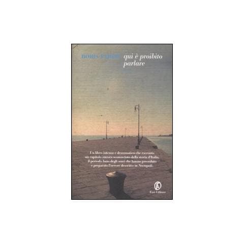 Boris Pahor - Qui è proibito parlare - Foto 1