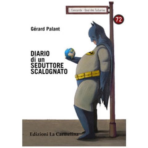 Gérard Palant - Diario Di Un Seduttore Scalognato - Foto 1