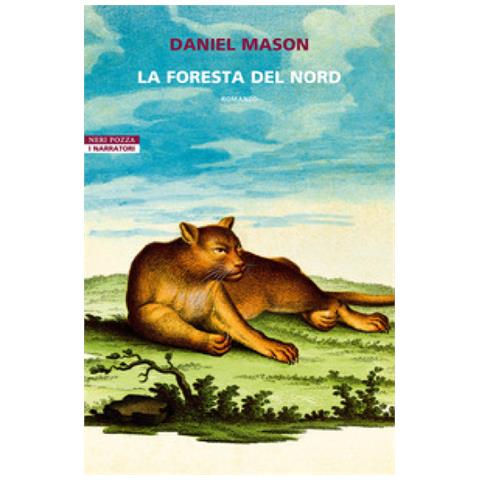 Daniel Mason - La Foresta Del Nord - Foto 1