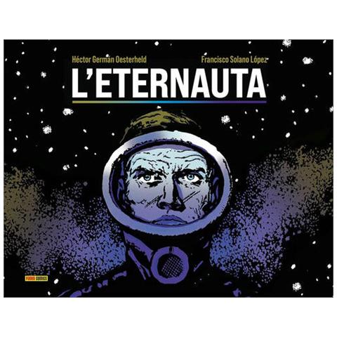 Héctor Germán Oesterheld - L'eternauta - Foto 1