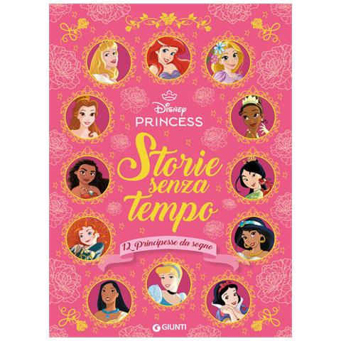 Storie Senza Tempo. 12 Principesse Da Sogno. Disney Princess - Foto 1