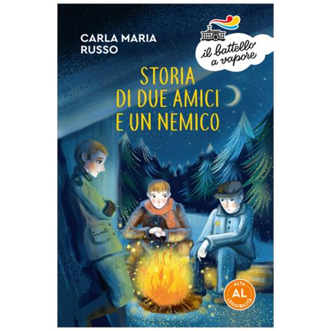 Carla Maria Russo - Storia Di Due Amici E Un Nemico. Ediz. Ad Alta Leggibilità - Foto 1