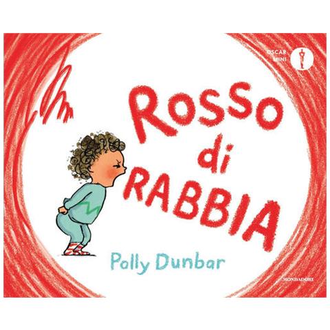 Polly Dunbar - Rosso Di Rabbia. Ediz. A Colori - Foto 2