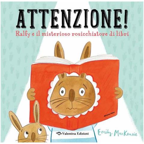 Emily MacKenzie - Attenzione! Ralfy e il misterioso rosicchiatore di libri. Ediz. a colori - Foto 1