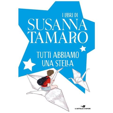 Susanna Tamaro - Tutti abbiamo una stella - Foto 1
